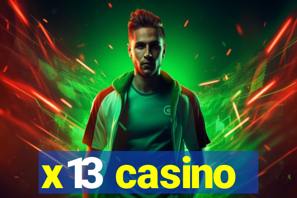 x13 casino